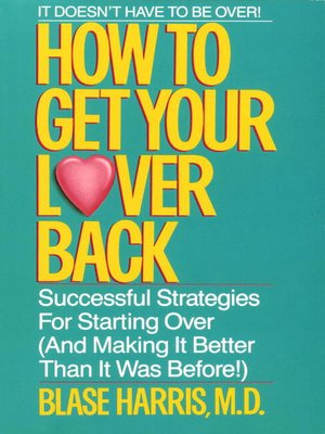 cover image of How to Get Your Lover Back